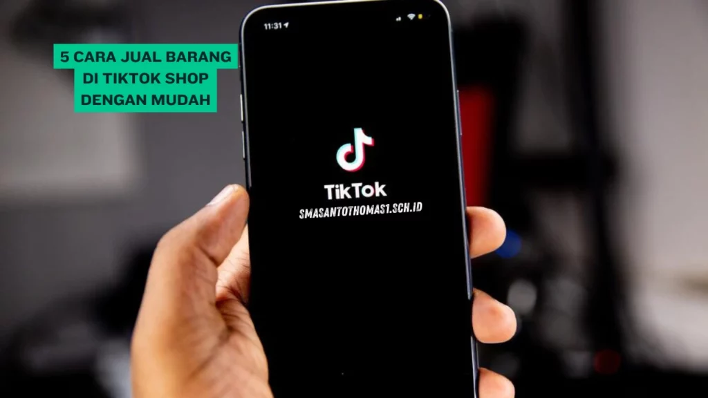 Cara-Jual-Barang-di-Tiktok-Shop