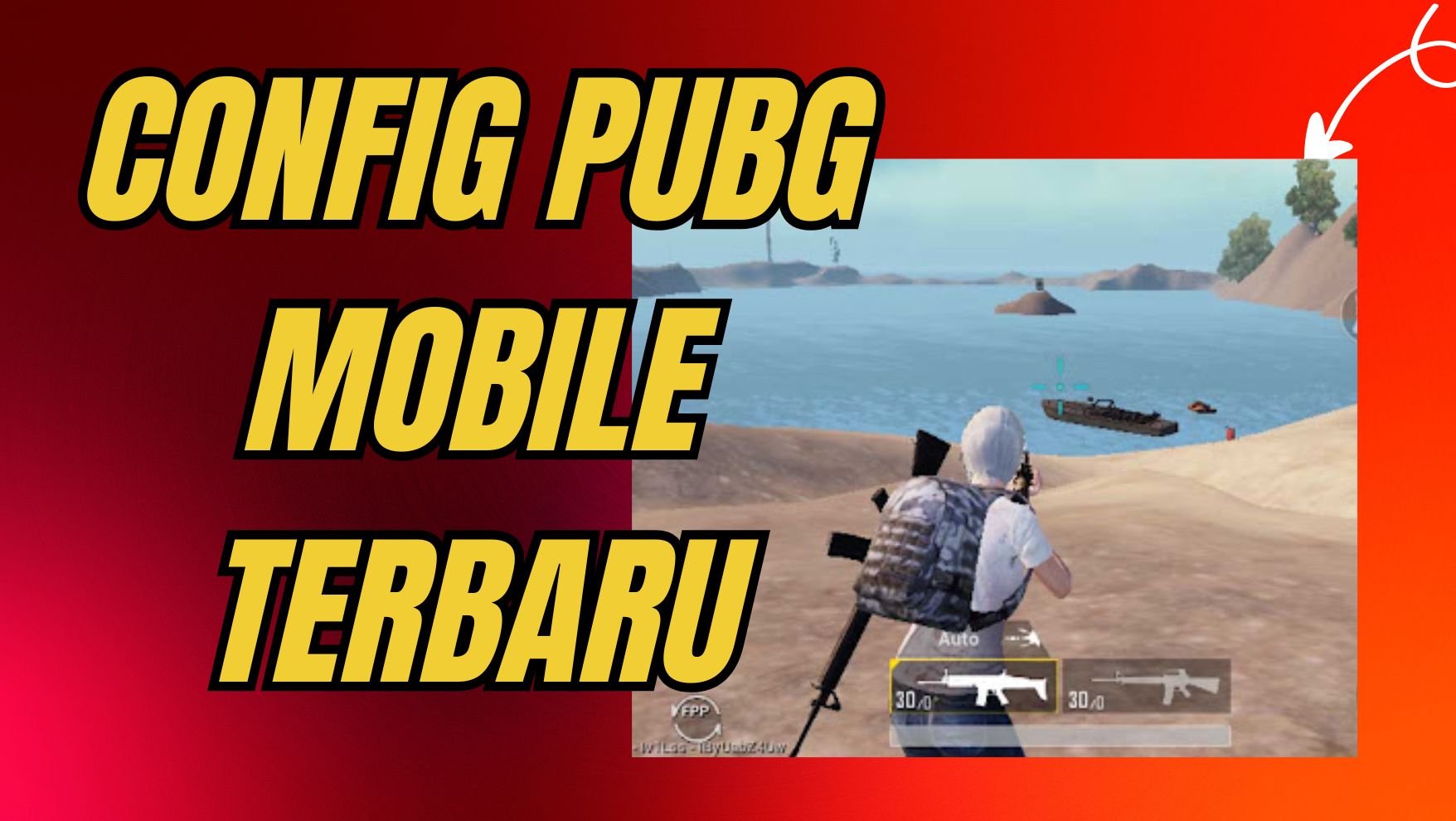 Config PUBG Mobile Terbaru - 5mantap555.com